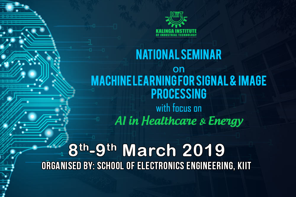 Machine Learning for Signal & Image Processing with focus on “AI in Healthcare & Energy