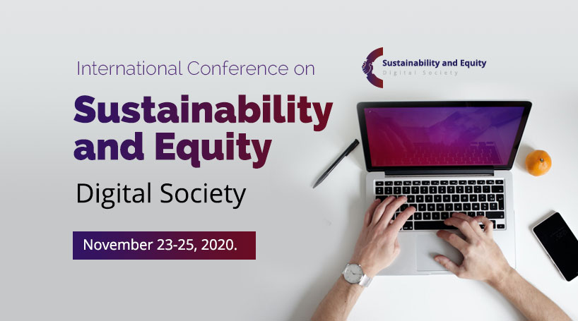 International Conference On Sustainability and Equity : Digital Society