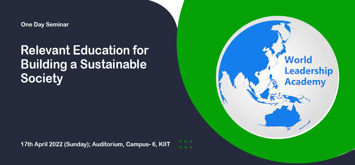 Relevant Education for Building a Sustainable Society - KIIT Deemed to ...